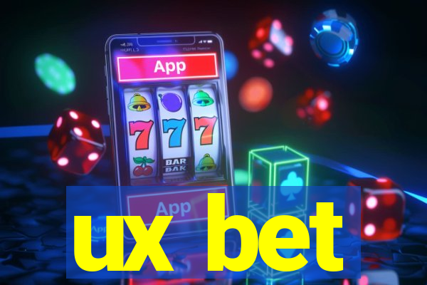 ux bet
